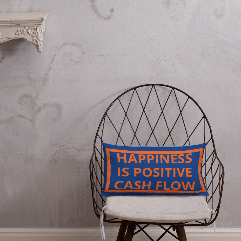 Premium Pillow - Happiness is Positive Cash Flow